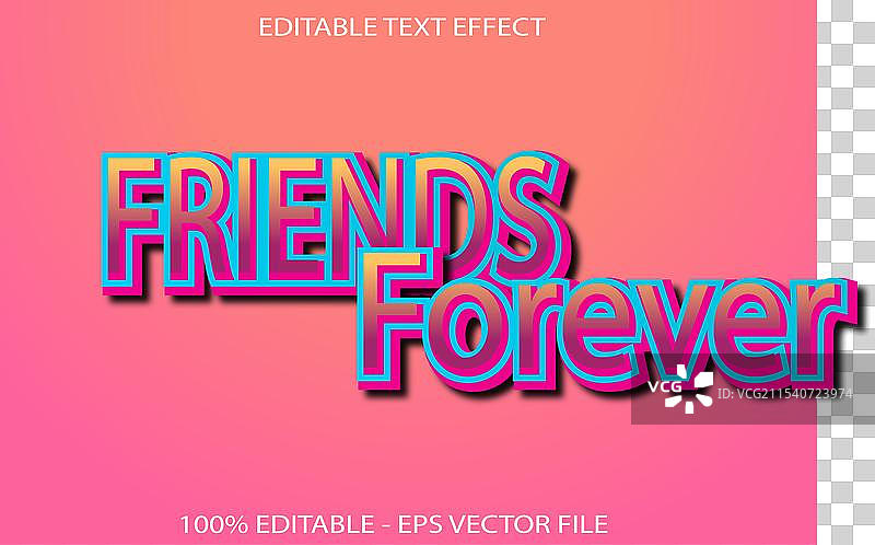 永远的朋友 可编辑文本效果 3D 凸起图片素材