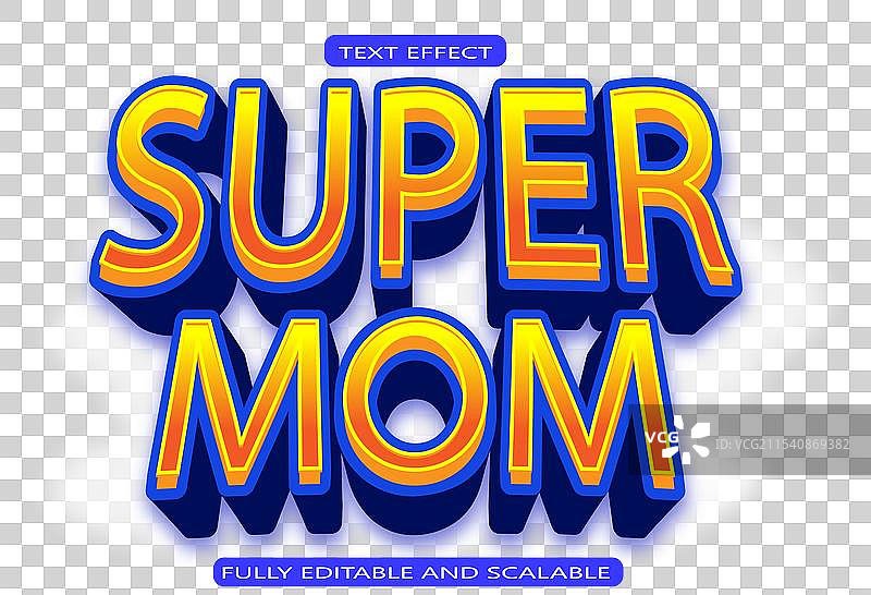 超级妈妈可编辑文本效果 三维浮雕图片素材