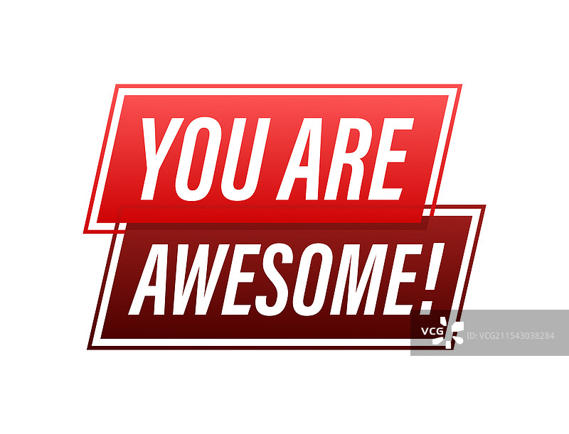 你真棒，红色和深红色的横幅重叠在一起图片素材