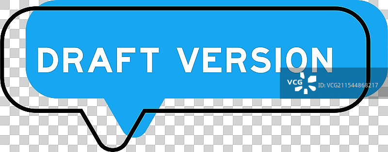 speech banner and blue shade with word draft图片素材