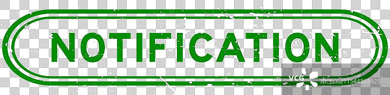 磨损的绿色通知字样橡胶印章图片素材