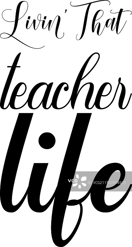 过着教师生活的黑色字母名言图片素材