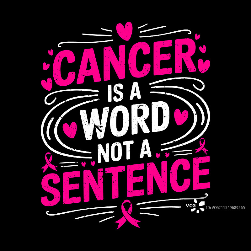 癌症是一个词，不是一个句子 T 恤设计图片素材