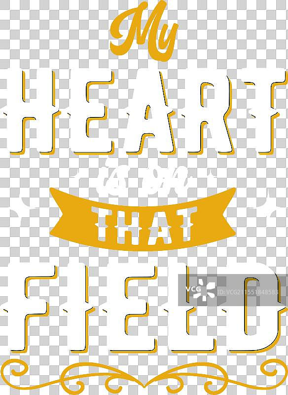 我的心在那片田野 - 字体设计T恤图片素材