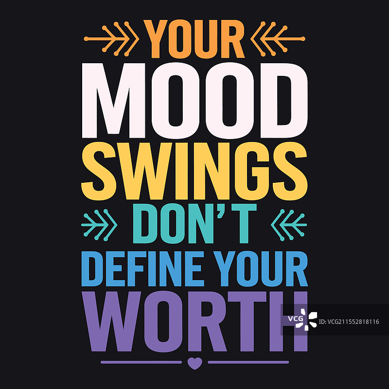 你的情绪波动并不决定你的价值，双相情感障碍。图片素材