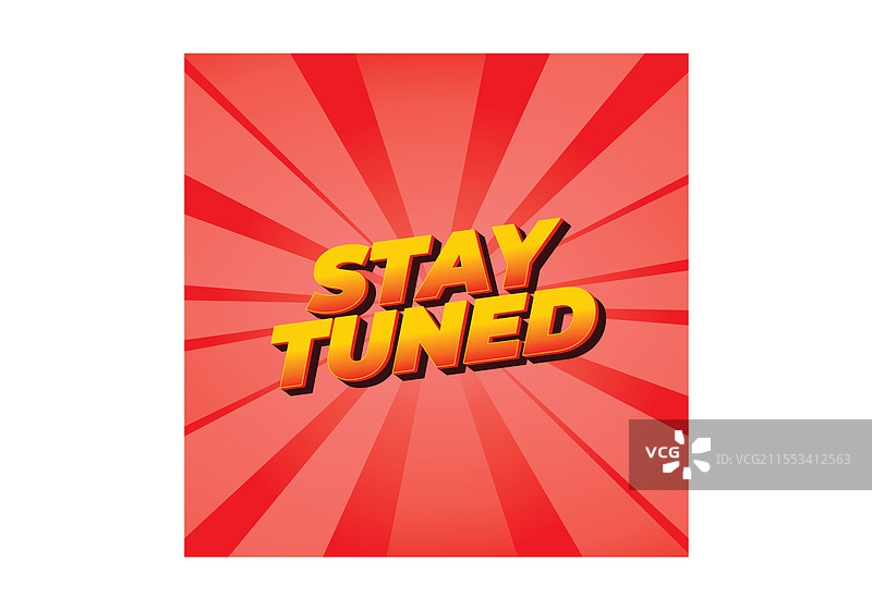 引人注目的颜色效果的“保持关注”文字图片素材