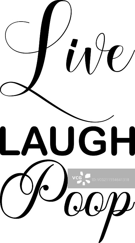 生活、欢笑、排便 黑色字母名言图片素材