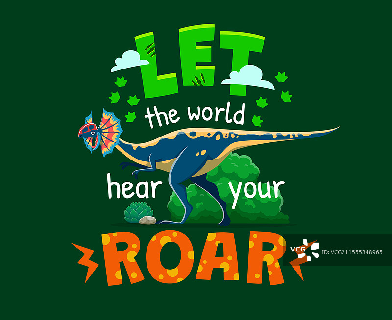 让世界听到你的咆哮的恐龙名言图片素材