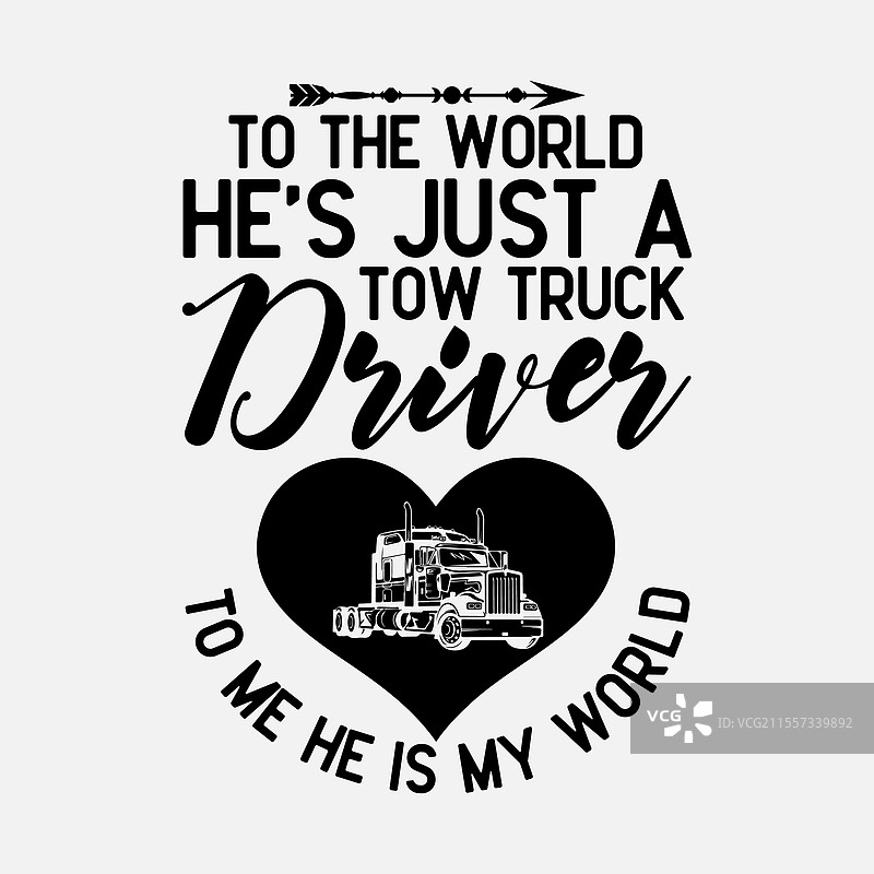 拖车司机的妻子，我的世界，我爱我的拖车图片素材