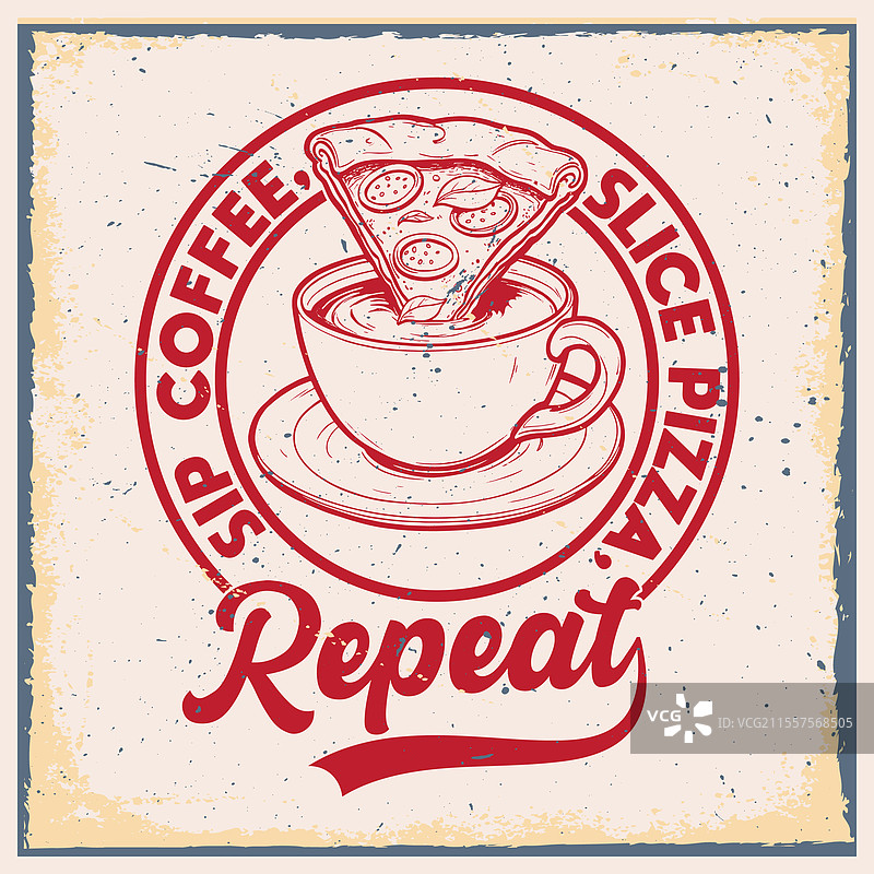 喝咖啡，吃披萨，重复。图片素材