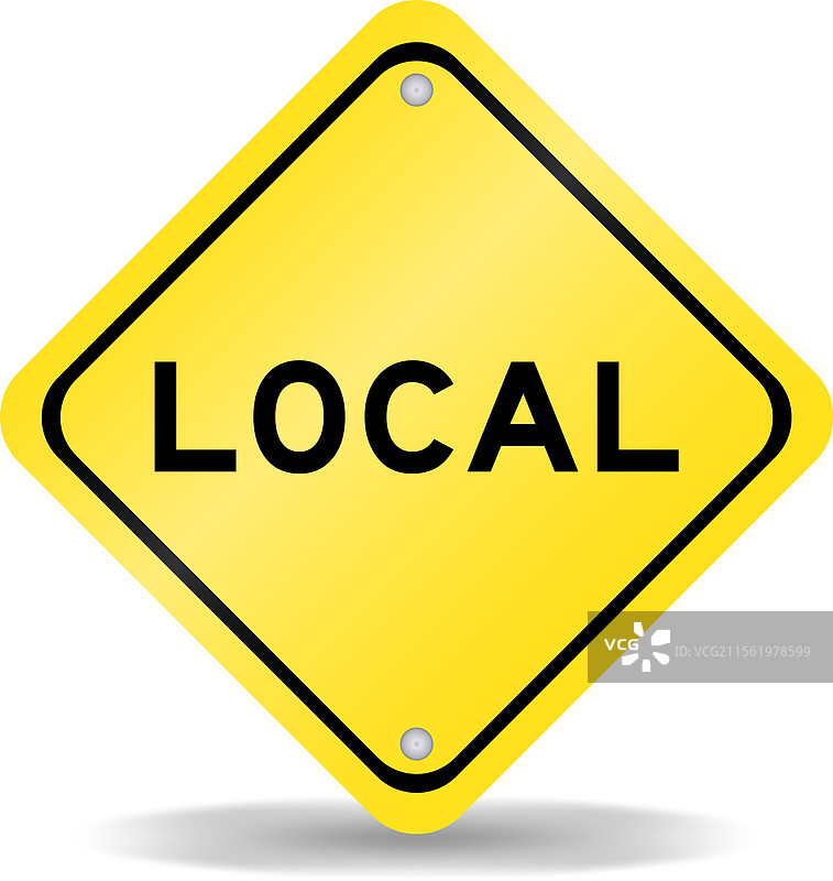 带有“本地”字样的黄色交通标志图片素材