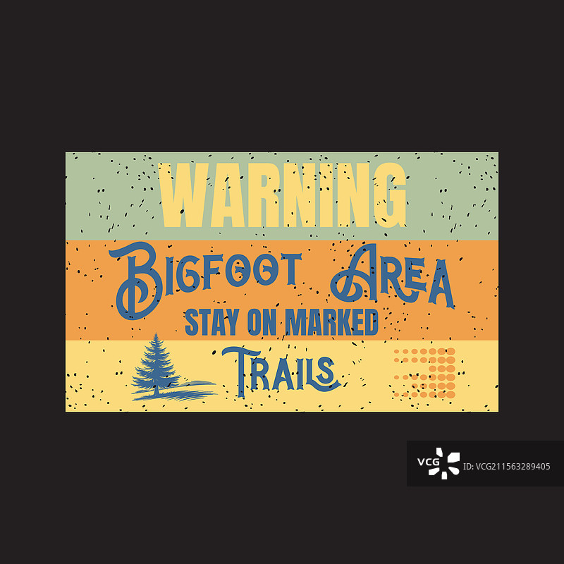 警告：大脚怪出没区域，请在标记的步道上行走图片素材