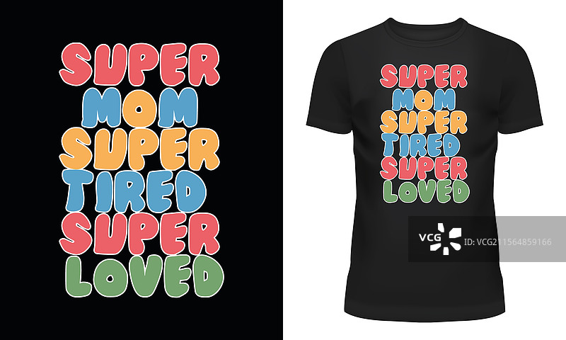 超级妈妈T恤，疲惫妈妈服装，搞笑妈妈礼物图片素材