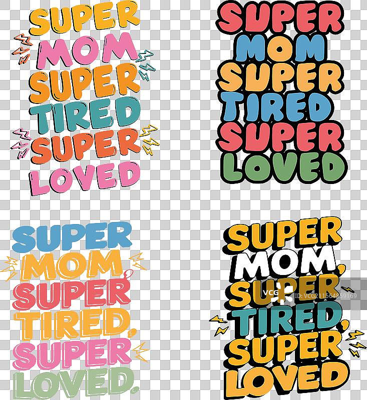 超级妈妈T恤的排版设计，疲惫的妈妈图片素材