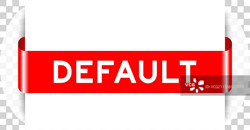 红色插入标签横幅，上面写着“默认”图片素材