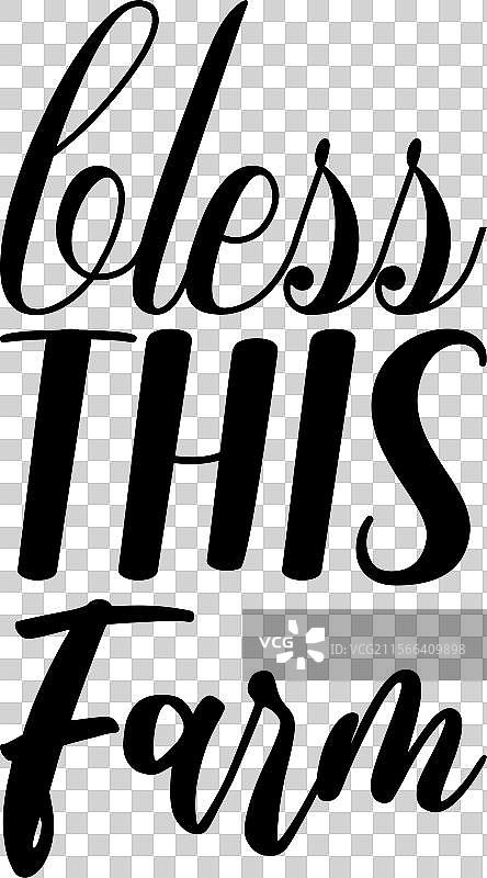 祝福这片农场的黑色字母名言图片素材