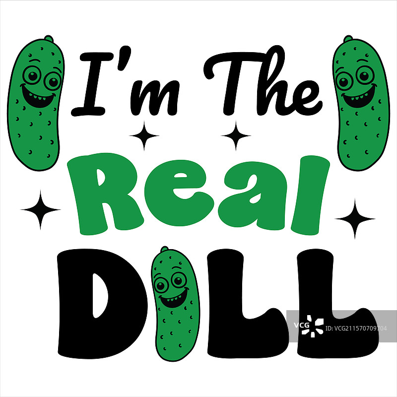 我是真正的酸黄瓜 T 恤设计图片素材