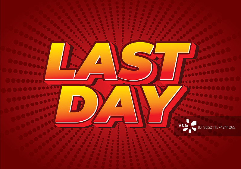现代3D风格的最后一天文字效果图片素材
