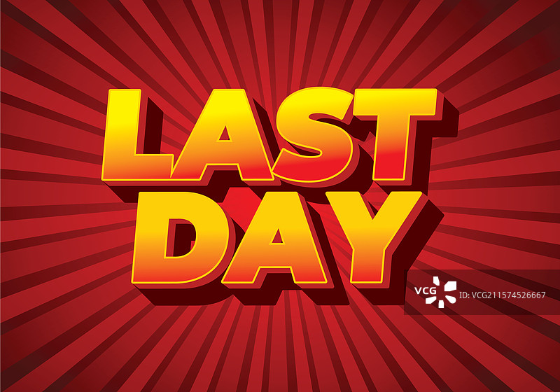 现代3D风格的最后一天文字效果图片素材
