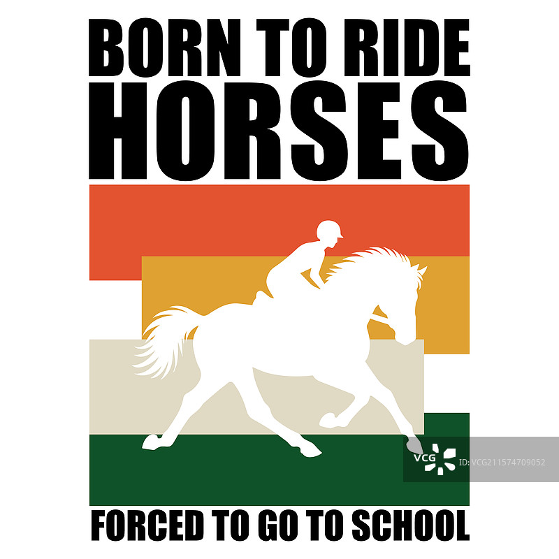 生来骑马，强迫上学的T恤图片素材