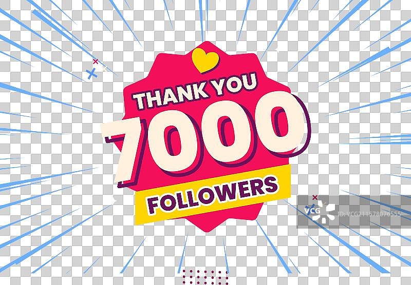 感谢7000名社交媒体粉丝图片素材
