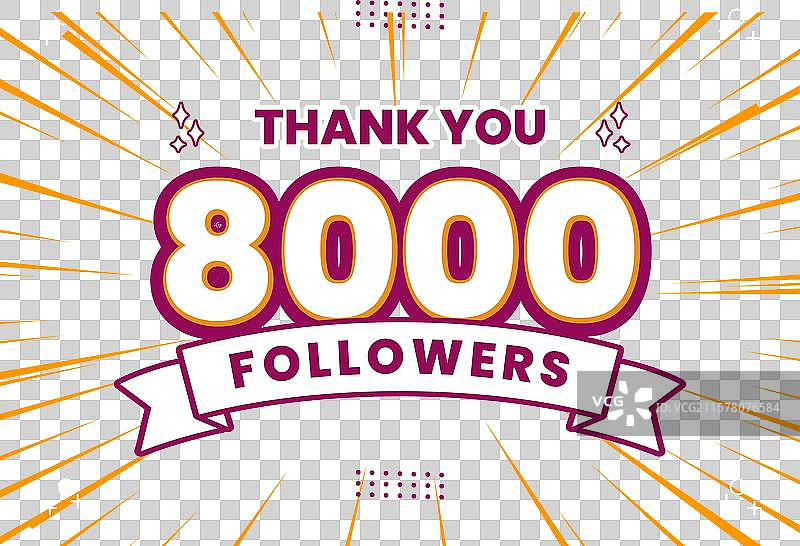 感谢8000名社交媒体粉丝图片素材