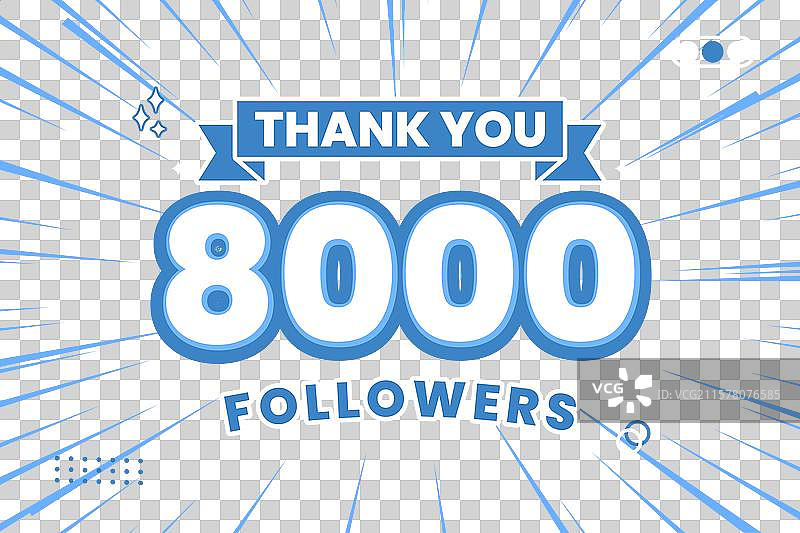 感谢8000名社交媒体粉丝图片素材