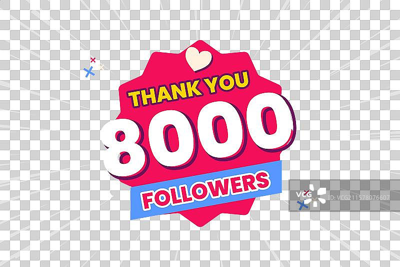 感谢8000名社交媒体粉丝图片素材