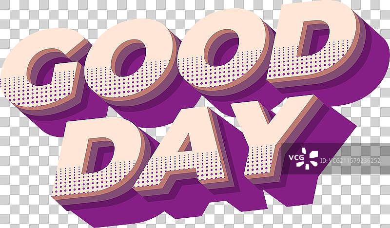 3D风格肖像中的“美好的一天”文字效果图片素材