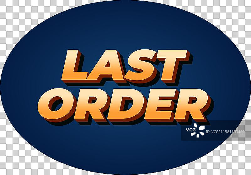 现代色彩的3D效果“最后订单”文字图片素材