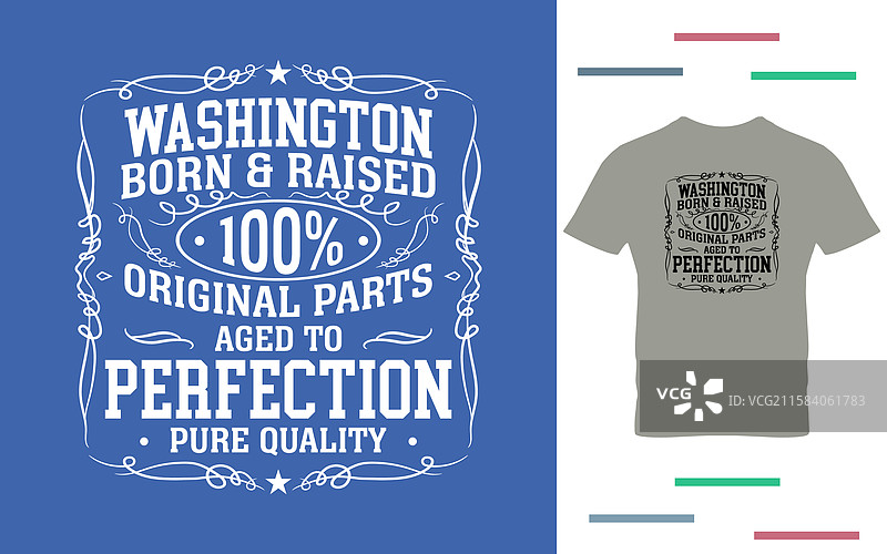 华盛顿出生和长大的T恤设计图片素材