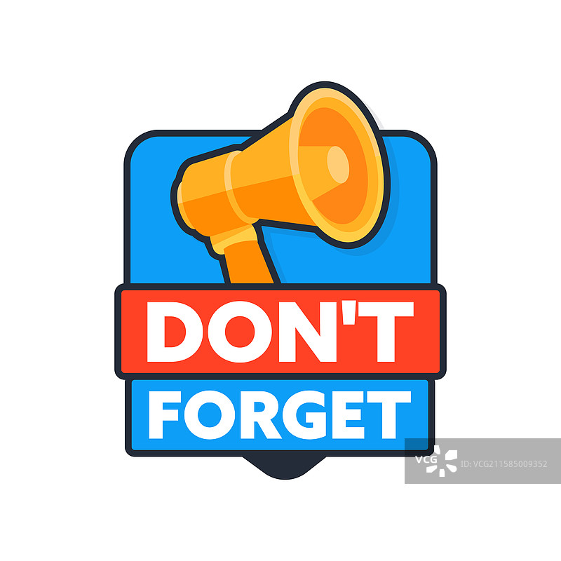 用扩音器发出提醒的不要忘记标志图片素材