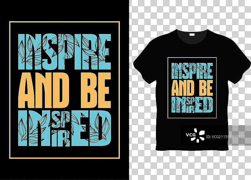 激励与被激励的排版T恤设计图片素材