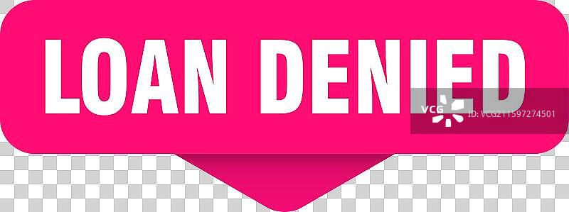 贷款被拒贴纸，贷款被拒标志图片素材