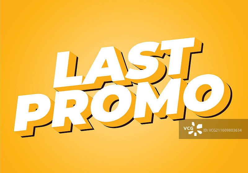 3D风格的最后一个促销文字效果，效果良好图片素材