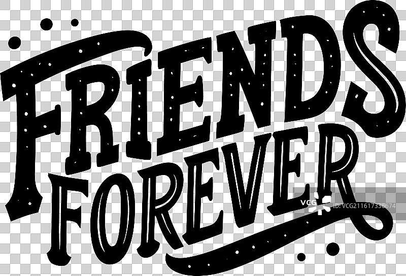 朋友永恒的字体T恤设计图片素材