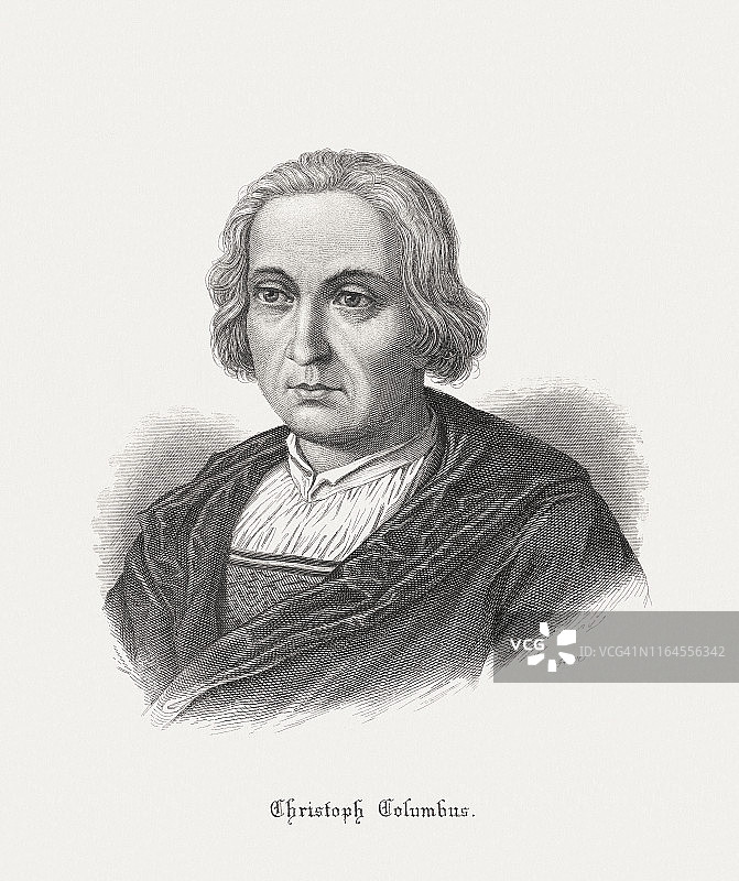 克里斯托弗·哥伦布（1451-1506），意大利航海家，1892年出版的钢版雕刻图片素材