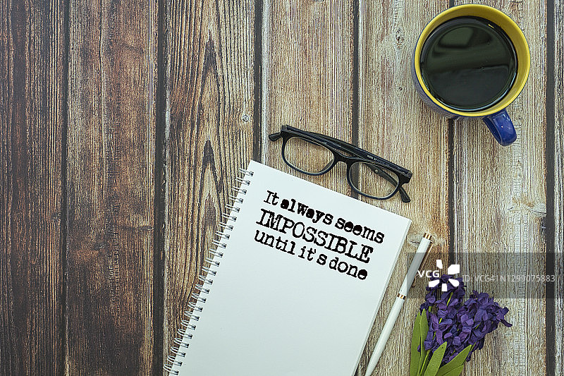励志语录——在完成之前，一切似乎总是无法实现的。图片素材