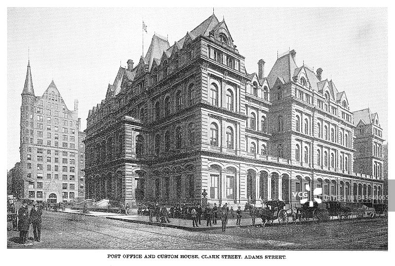 19世纪芝加哥古老雕刻插图：1893年芝加哥哥伦布博览会——邮局和海关，亚当斯街、克拉克街、杰克逊街和迪尔伯恩街图片素材