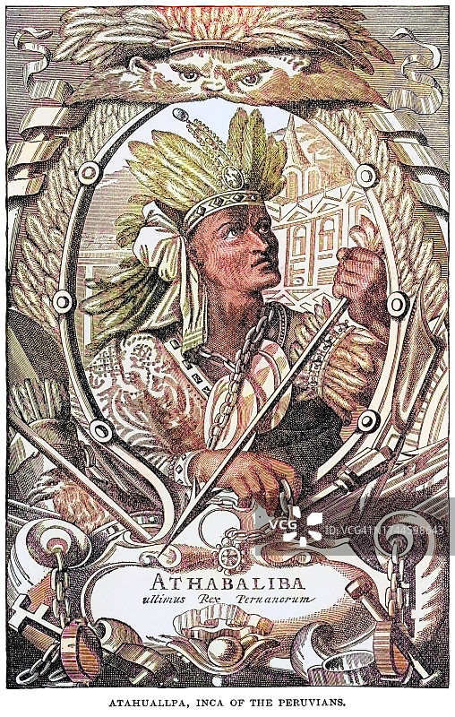 阿塔瓦尔帕古版画：西班牙征服前的最后一位印加皇帝图片素材