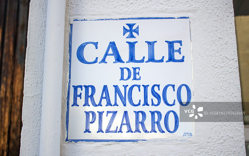 特鲁希略，西班牙，弗朗西斯科·皮萨罗街的标志图片素材