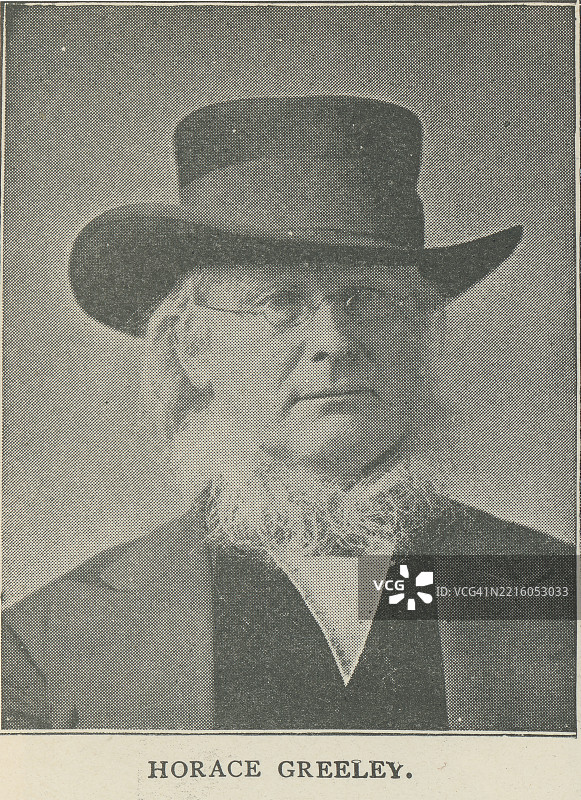 霍拉斯·格里利（1811年 - 1872年）美国报纸编辑和出版商，《纽约论坛》的创始人和编辑图片素材