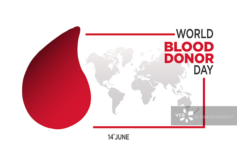世界献血者日每年在6月14日举行。图片素材