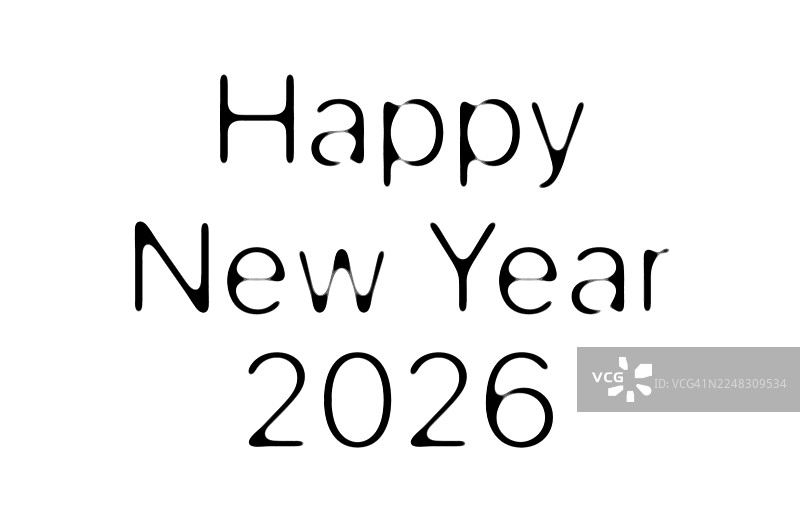 新年快乐2026，以风格化的黑灰色字体书写图片素材