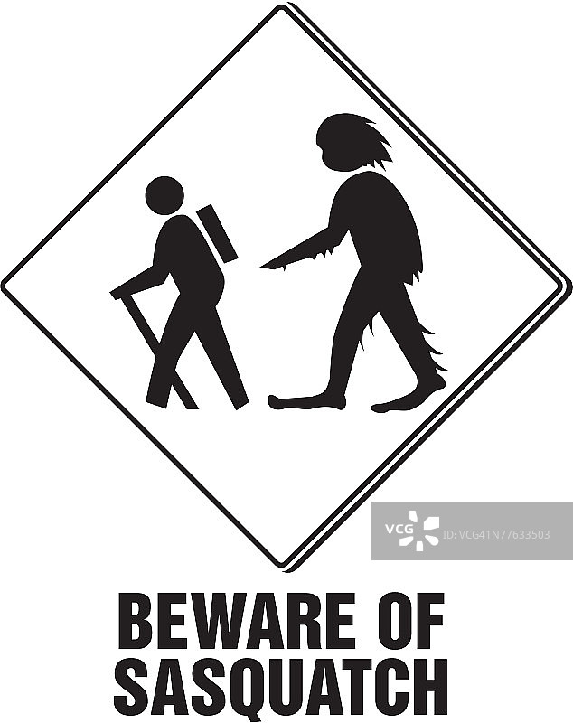 徒步旅行者被大脚怪跟踪，上面写着“小心大脚怪”图片素材